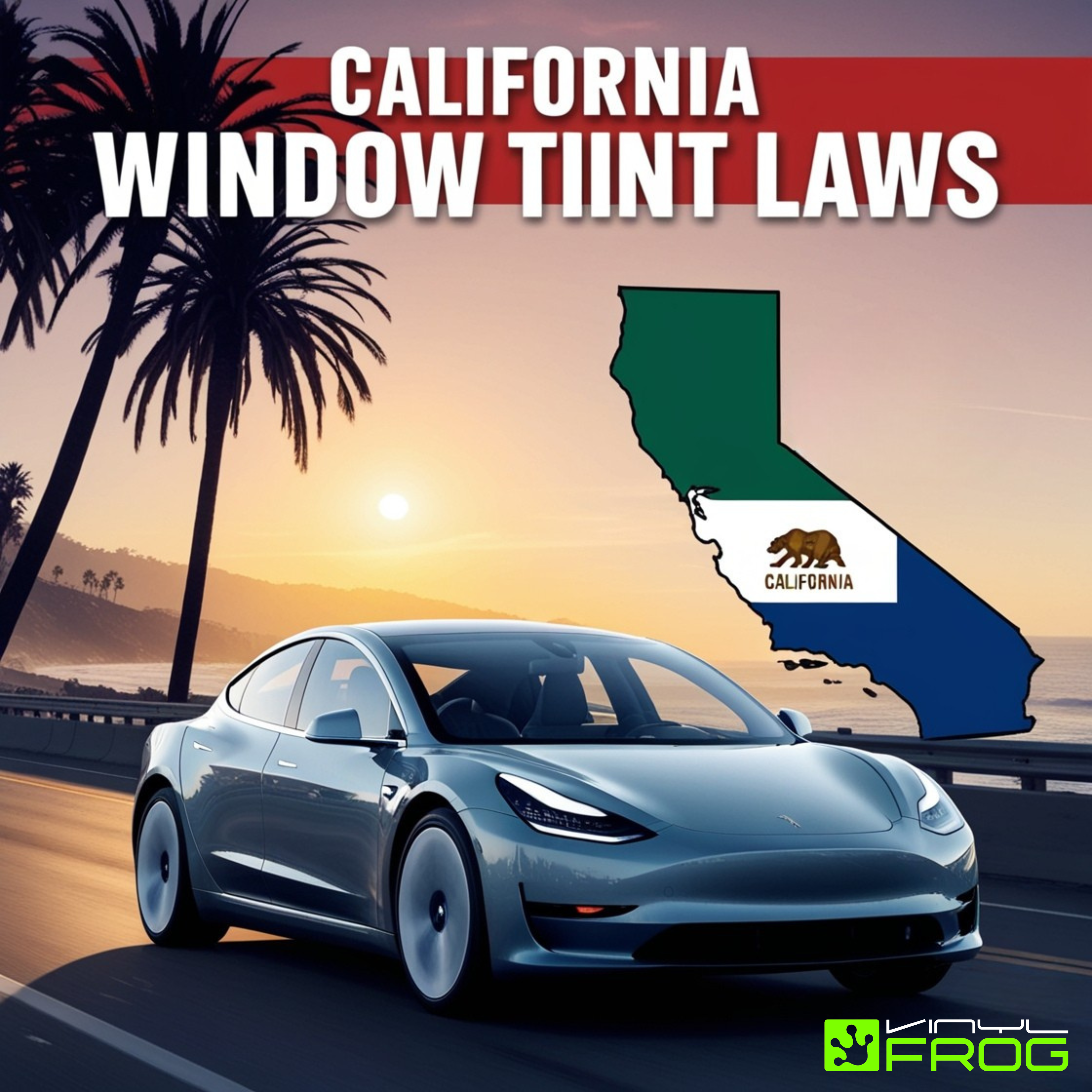 California Window Tint Laws