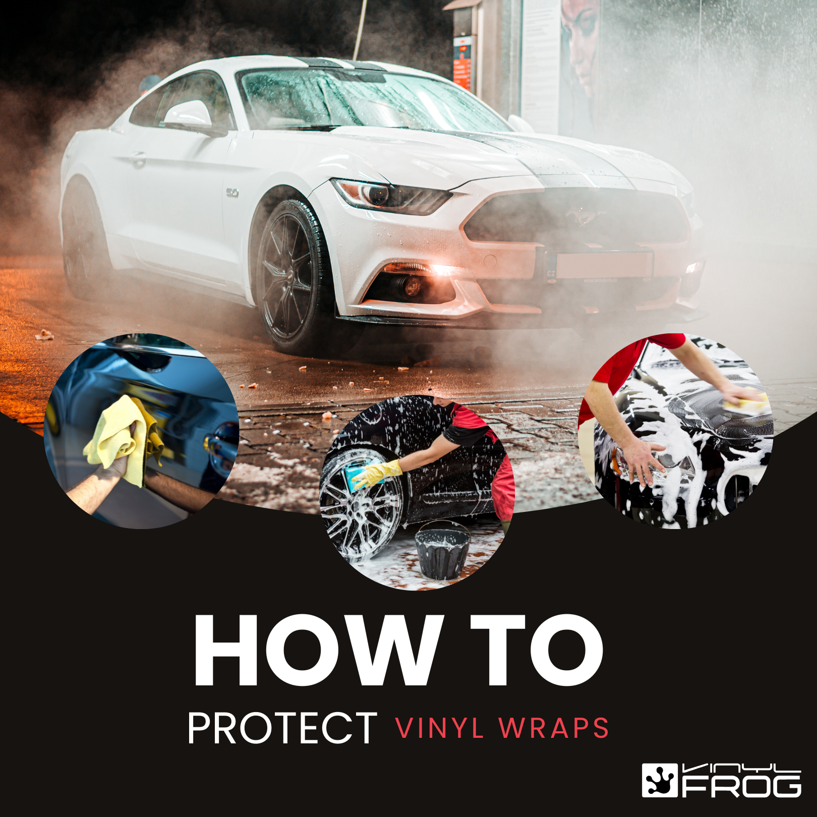 How To Protect Vinyl Wrap?