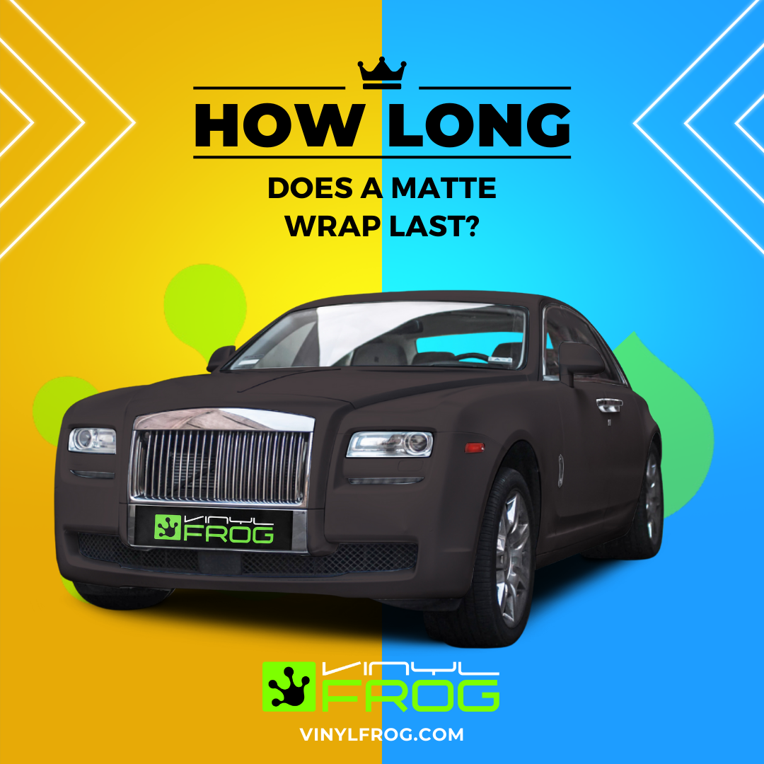 How Long Does A Matte Wrap Last?