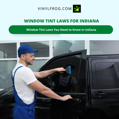Window Tint Laws For Indiana