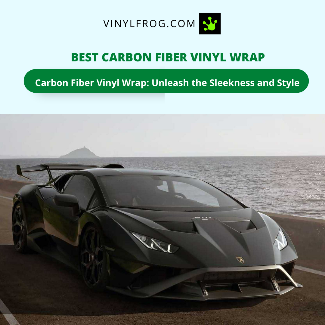 Best Carbon Fiber Vinyl Wrap