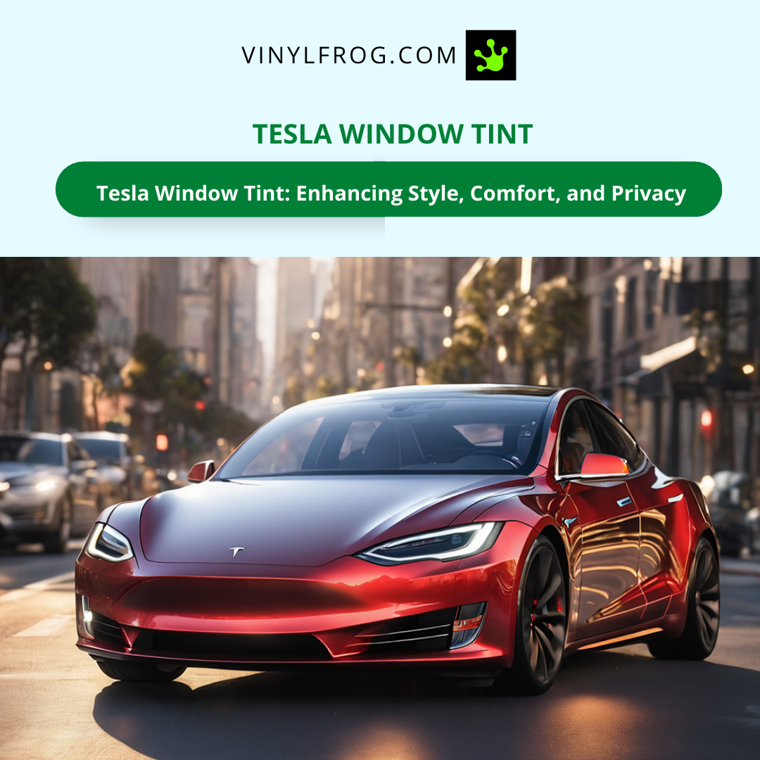 Tesla Window Tint – vinylfrog