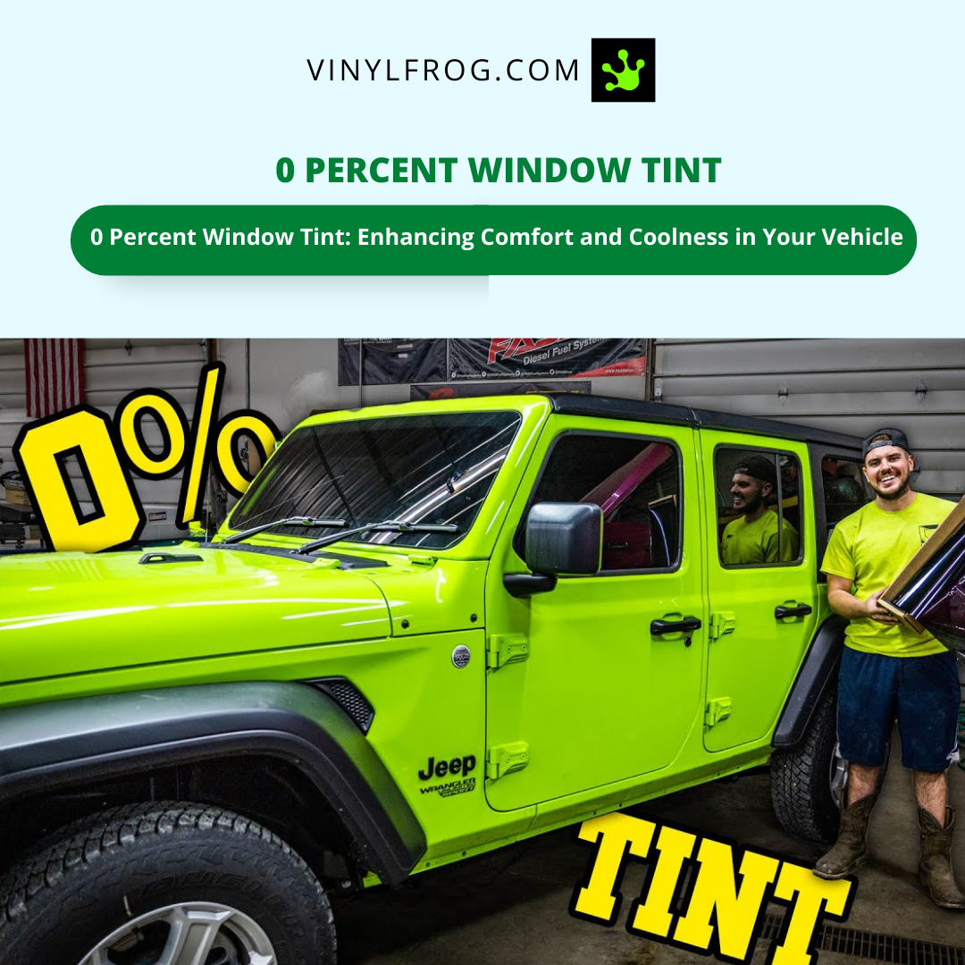 0 Percent Window Tint
