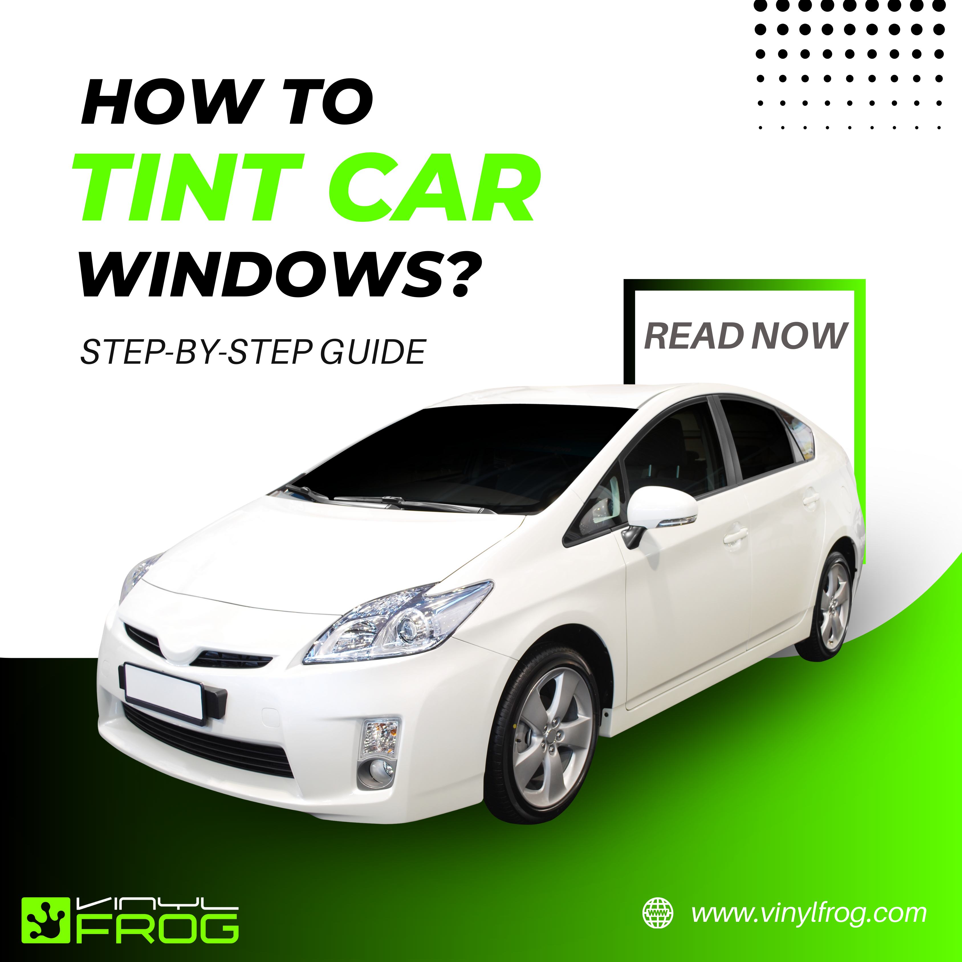 How To Tint Car Windows? Step-By-Step Guide