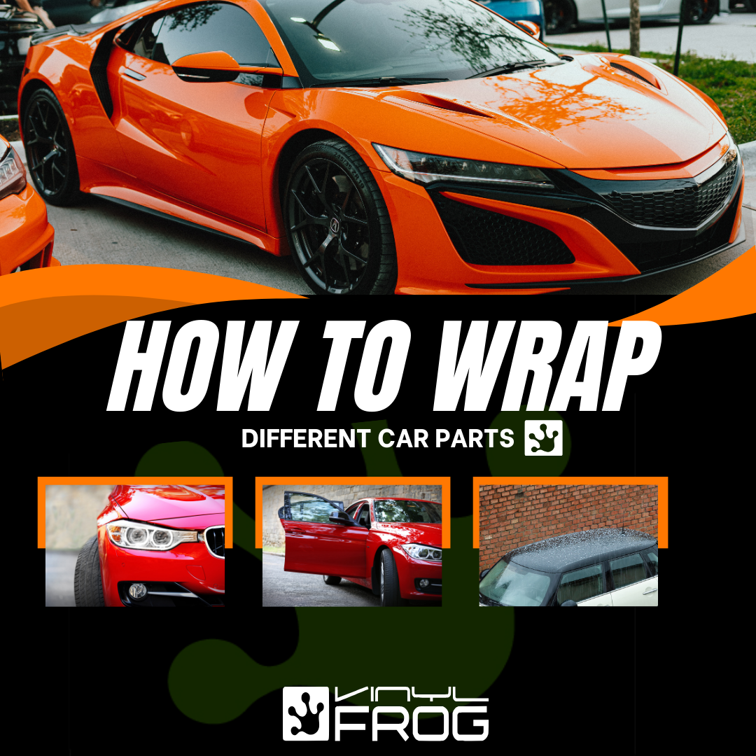 How To Wrap Different Car Parts