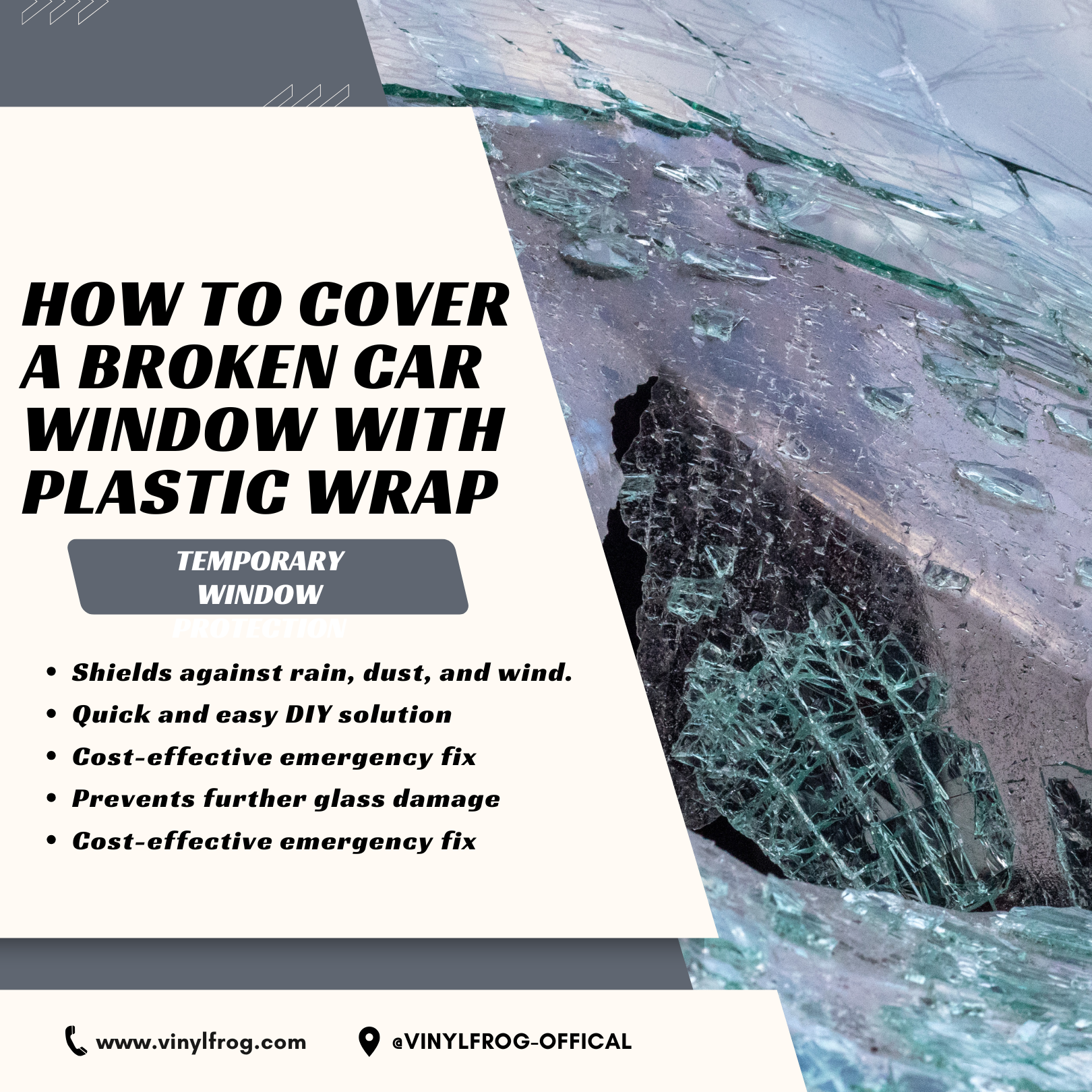 How To Cover A Broken Car Window With Plastic Wrap