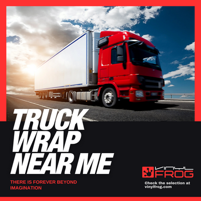 Truck Wraps Near Me