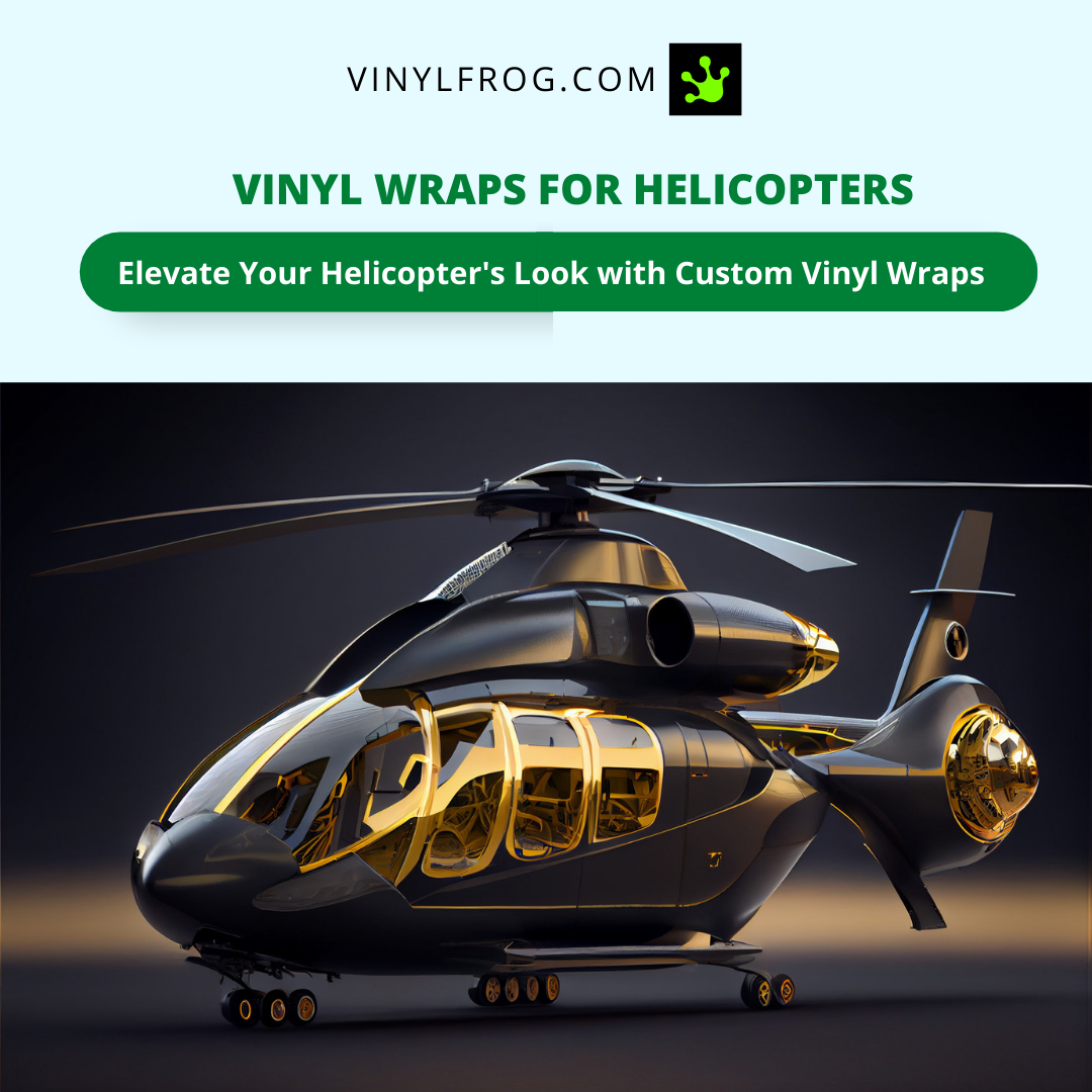 Vinyl Wraps For Helicopters