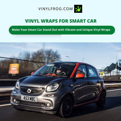 Vinyl Wraps For Smart Car