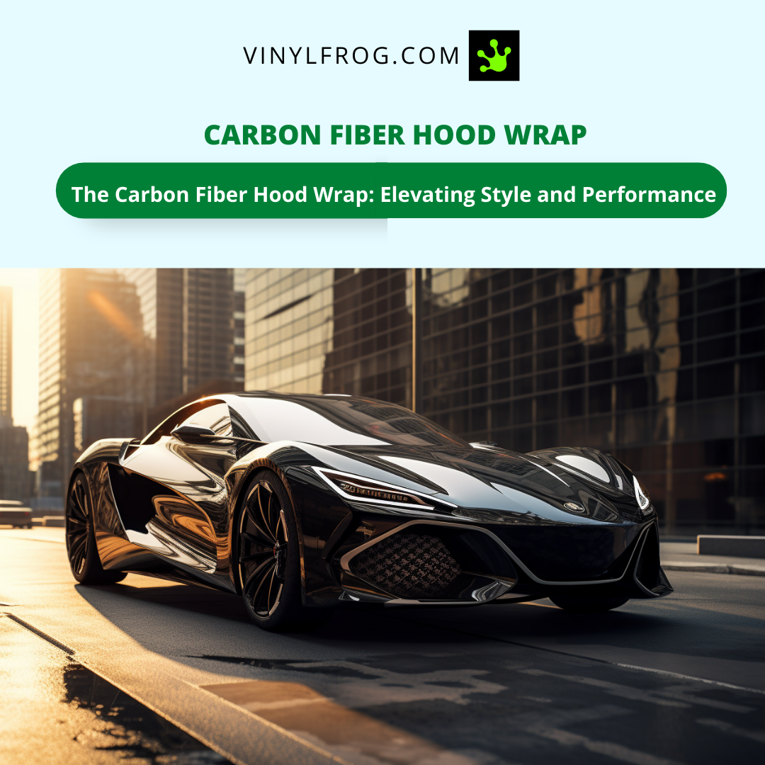 Carbon Fiber Hood Wrap