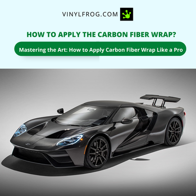 How To Apply The Carbon Fiber Wrap?