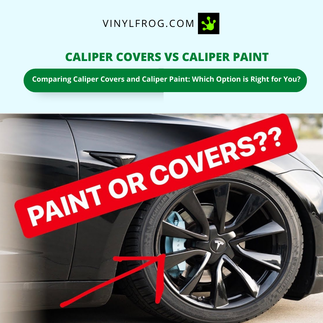 Caliper Covers vs Caliper Paint
