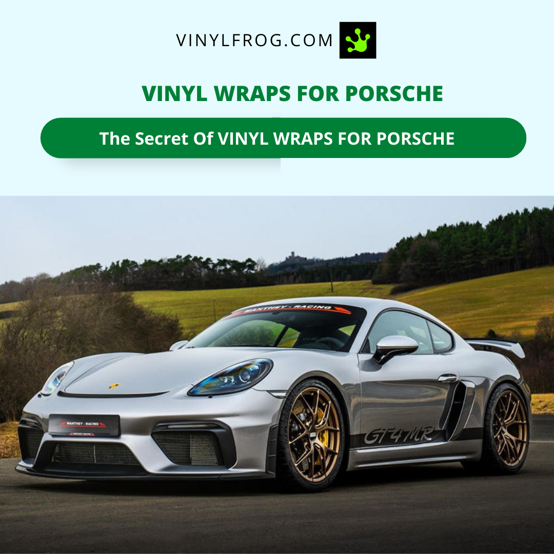 Vinyl Wraps For Porsche