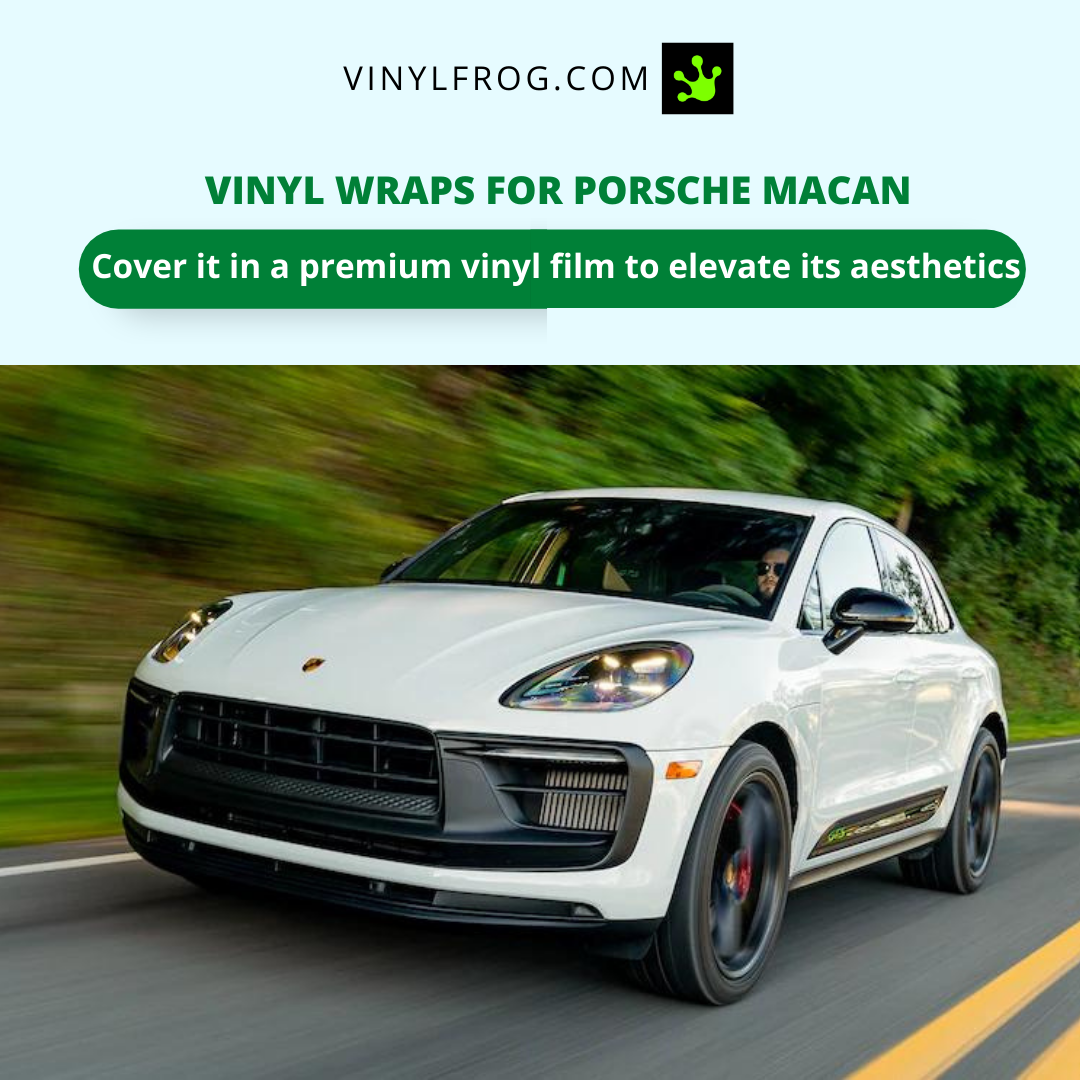 Vinyl Wraps For Porsche Macan