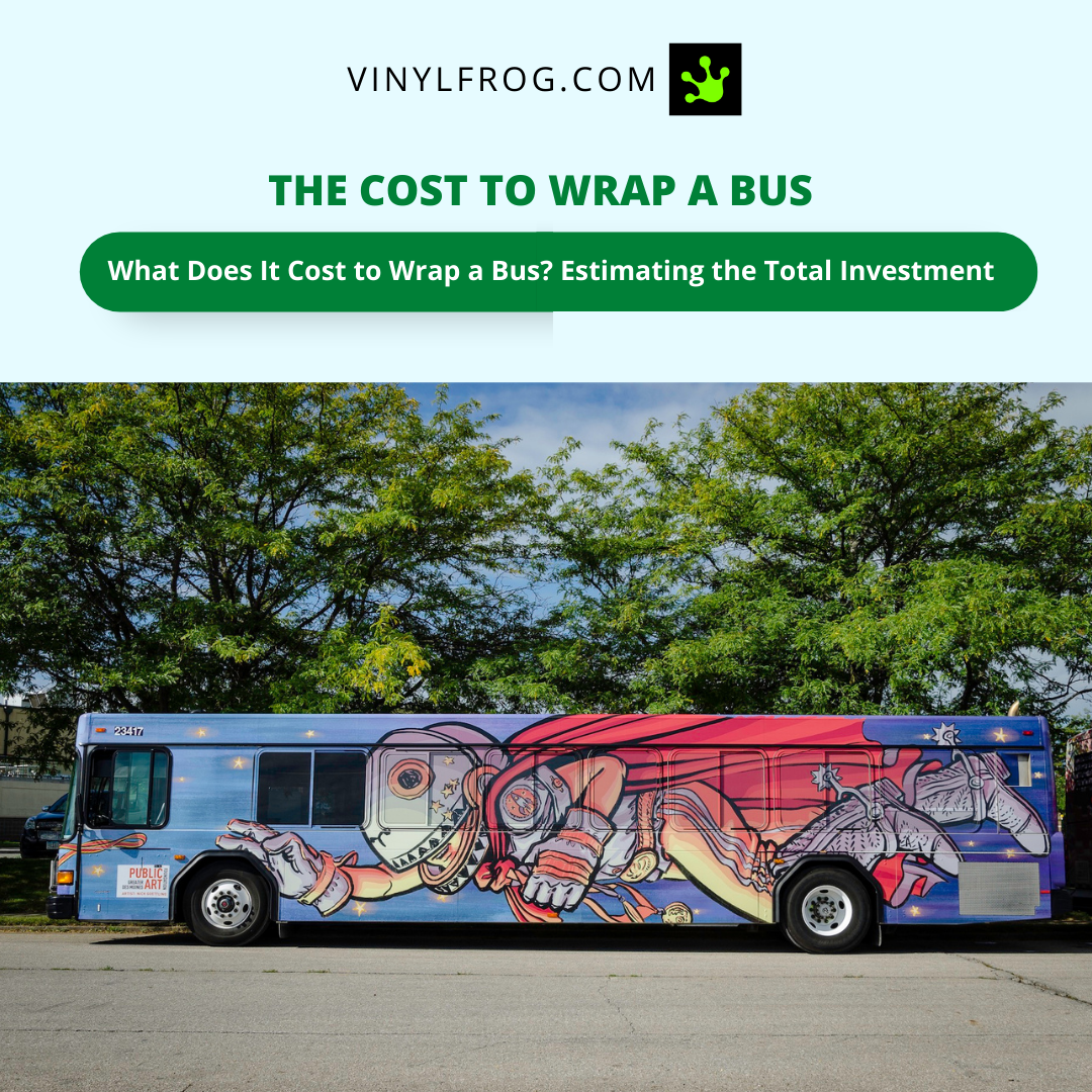 The Cost To Wrap A Bus