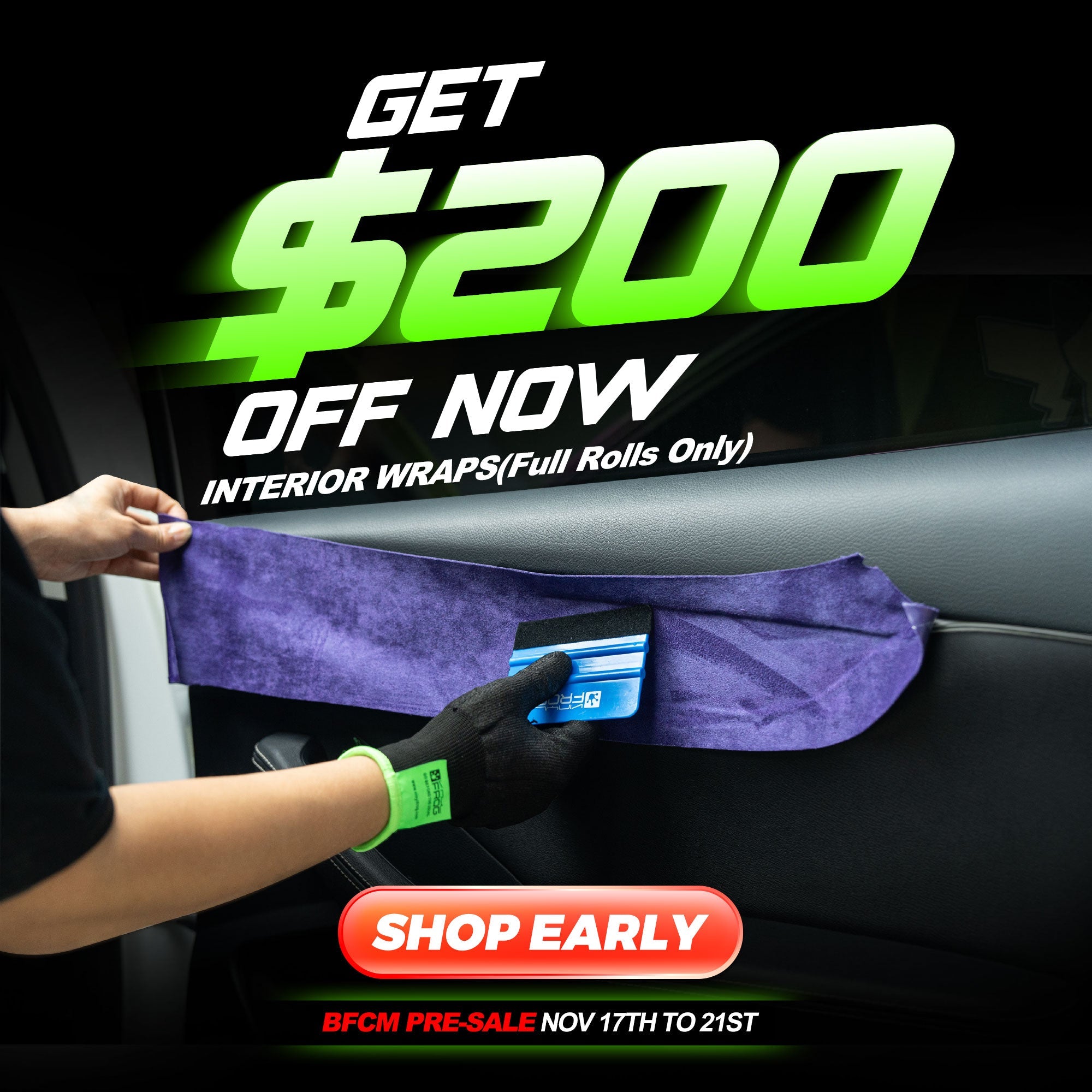 Up To US$200 OFF Interior Wraps | BFCM 2025